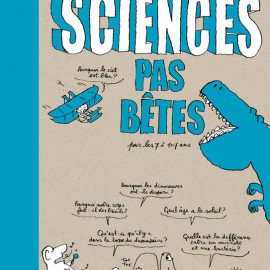 19-Bertrand-Fichou-Marc-Beynie-Pascal-Lemaitre-Sciences-pas-betes.jpg